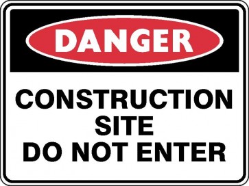 DANGER CONSTRUCTION SITE DO NOT ENTER Sign 450 x 300mm Flute