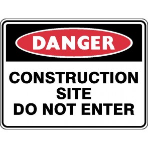 DANGER CONSTRUCTION SITE DO NOT ENTER Sign 450 x 300mm Flute