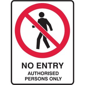 No Entry Authorised Person Only Sign 300 x 225mm Metal
